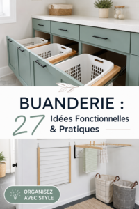 Aménagement pratique d'une buanderie fonctionnelle