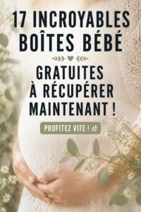Une sélection de boîtes bébé gratuites avec divers articles essentiels pour les nouveaux-nés.