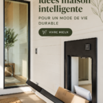 Personne dans une maison intelligente avec des équipements écologiques.