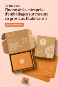Emballage sur mesure pour une livraison sécurisée et esthétique
