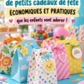 Idées de cadeaux d'anniversaire pratiques pour enfants.