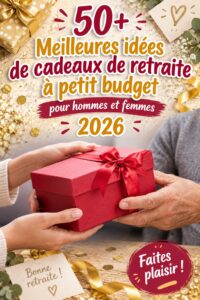 Idées de cadeaux de retraite abordables et pratiques
