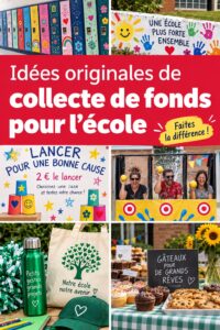 Idée de collecte de fonds scolaire originale avec des parents et enfants engagés