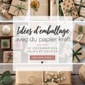 Emballages créatifs en papier kraft pour cadeaux personnalisés