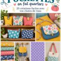 Une création de sac en fat quarter coloré, pratique pour le rangement.
